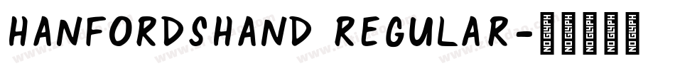 HanfordsHand Regular字体转换